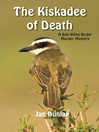 Cover image for The Kiskadee of Death